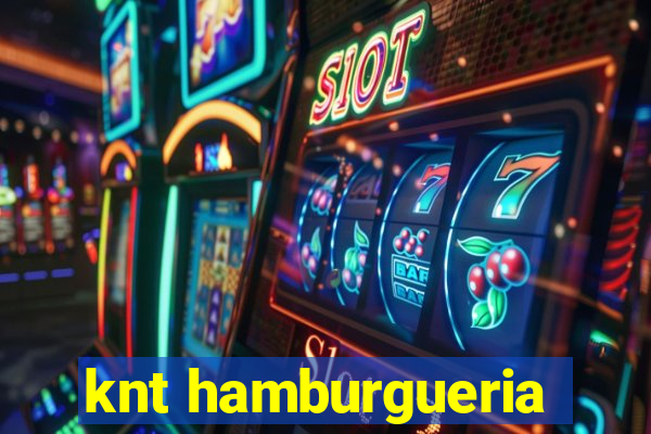 knt hamburgueria